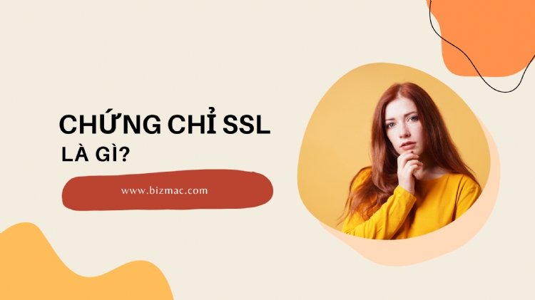Chứng chỉ SSL là gì?