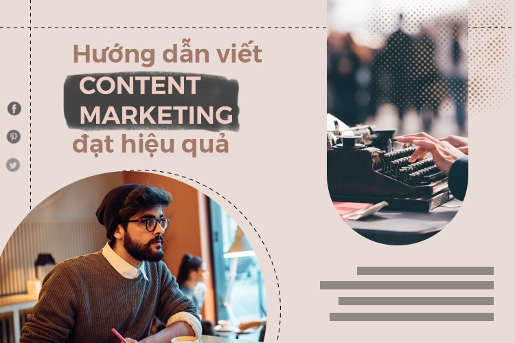 Làm sao để tạo ra một bài content marketing hiệu quả