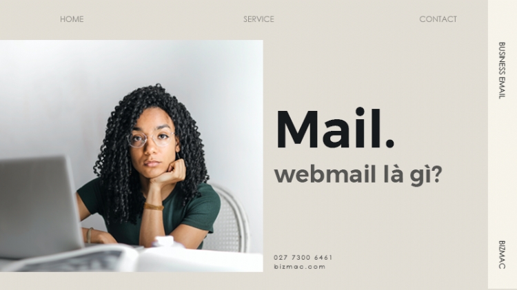 Webmail là gì? Lợi ích của webmail