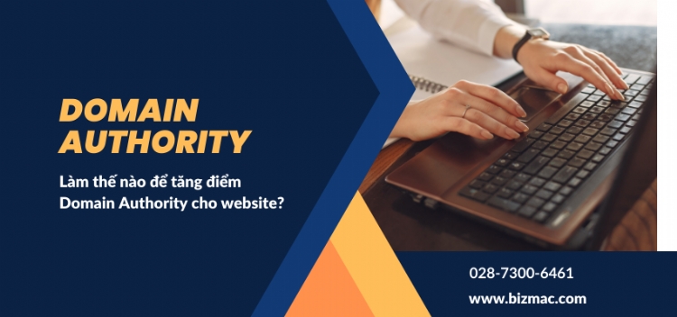 Làm thế nào để tăng điểm Domain Authority cho website?