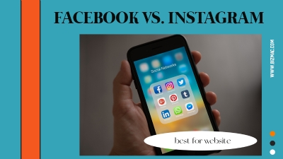 Facebook vs. Instagram - Đâu là nền tảng quảng cáo dành cho doanh nghiệp?
