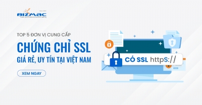 Top 5 đơn vị cung cấp chứng chỉ SSL giá rẻ và uy tín tại Việt Nam