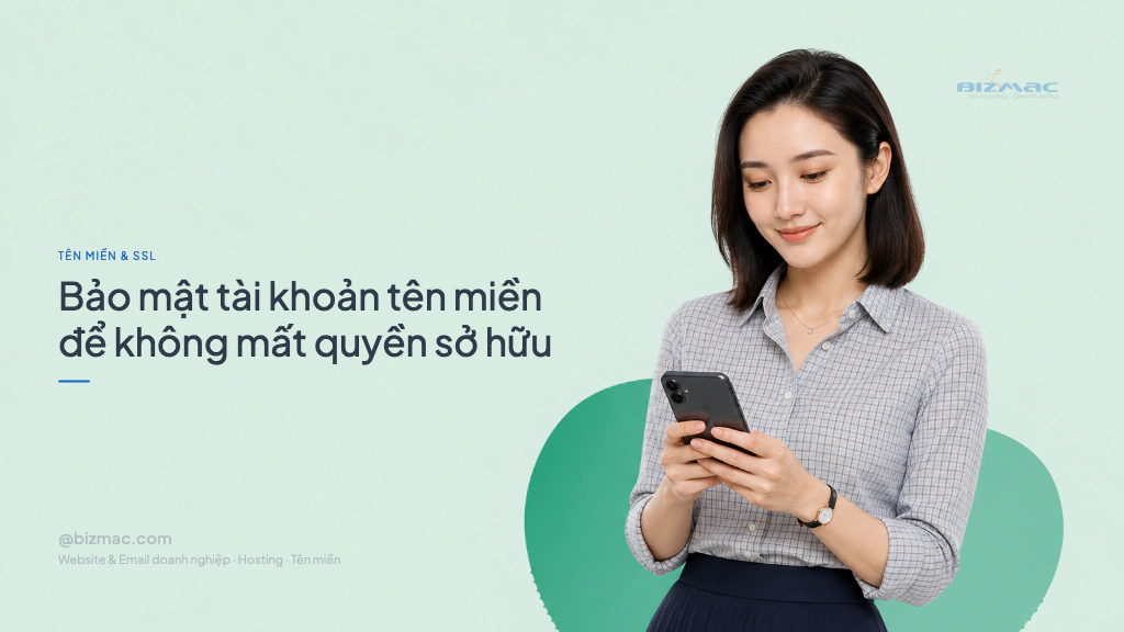 Bảo mật tài khoản tên miền để không mất quyền sở hữu