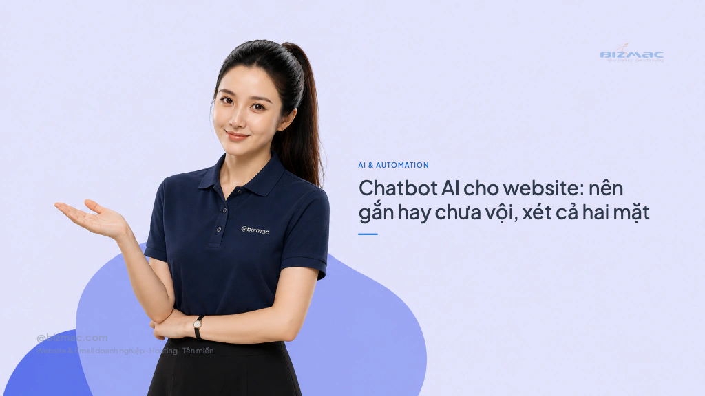 Minh hoạ cho bài Chatbot AI cho website: nên gắn hay chưa vội, xét cả hai mặt
