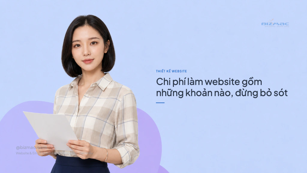 Minh hoạ cho bài Chi phí làm website gồm những khoản nào, đừng bỏ sót