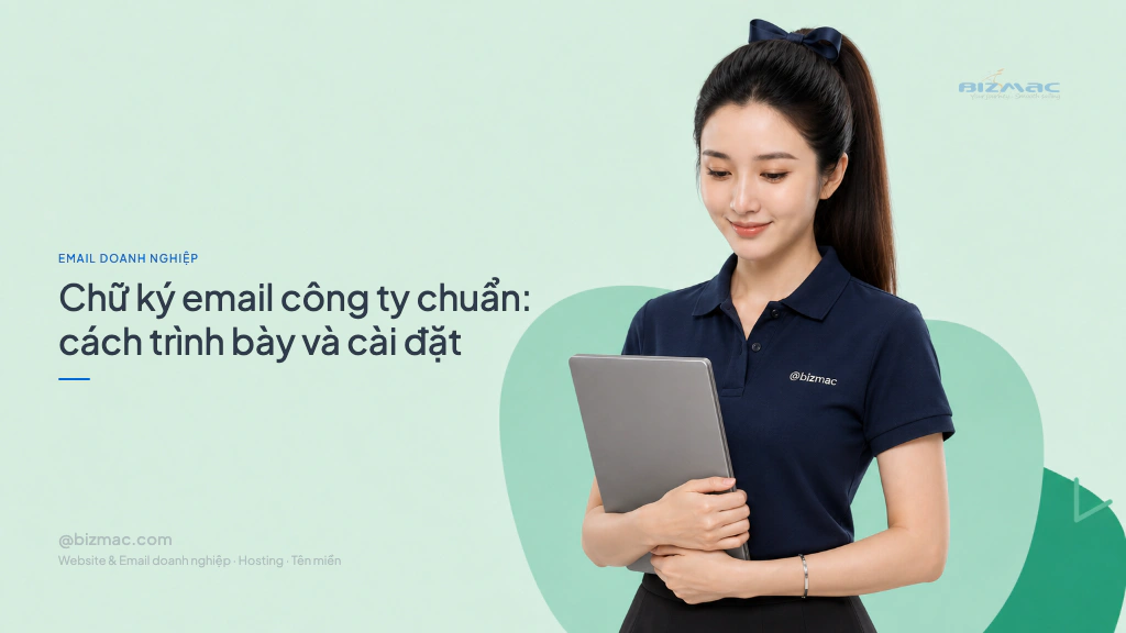 Minh hoạ cho bài Chữ ký email công ty chuẩn: cách trình bày và cài đặt