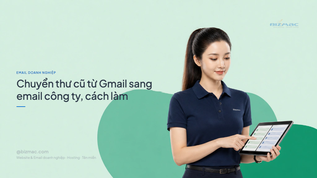 Minh hoạ cho bài Chuyển thư cũ từ Gmail sang email công ty, cách làm