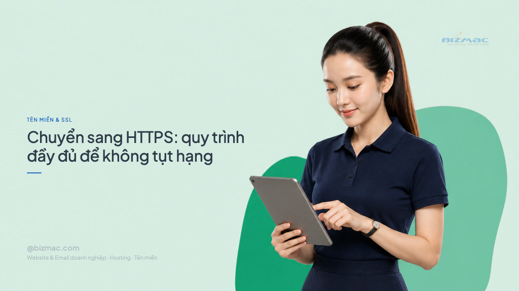 Minh hoạ cho bài Chuyển sang HTTPS: quy trình đầy đủ để không tụt hạng