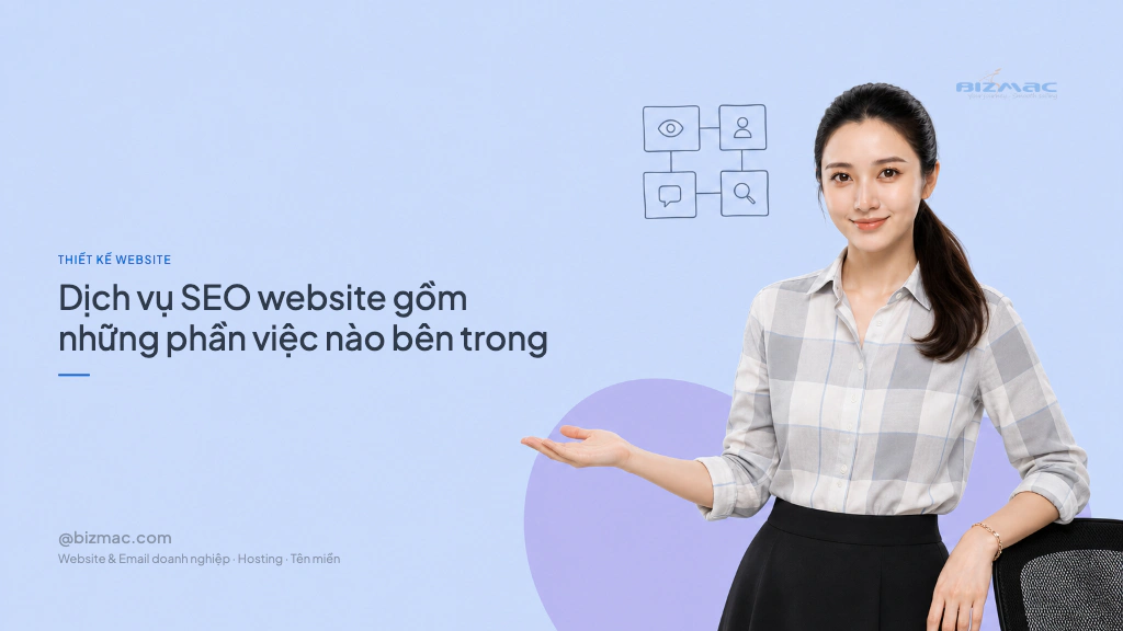 Dịch vụ SEO website gồm những phần việc nào bên trong