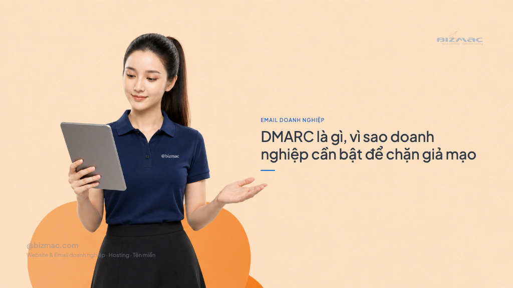 Minh hoạ cho bài DMARC là gì, vì sao doanh nghiệp cần bật để chặn giả mạo