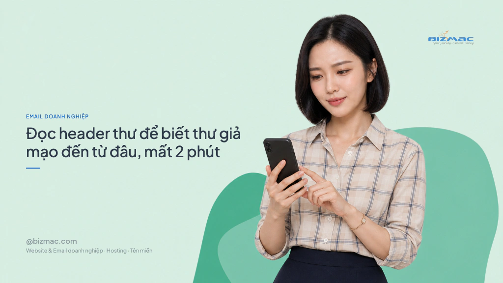 Đọc header thư để biết thư giả mạo đến từ đâu, mất 2 phút