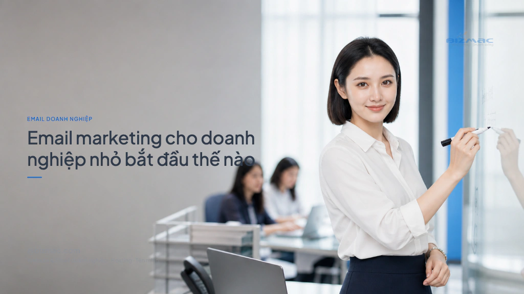 Minh hoạ cho bài Email marketing cho doanh nghiệp nhỏ bắt đầu thế nào