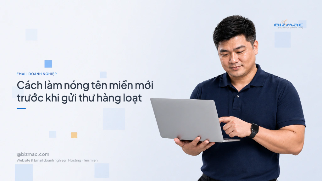 Cách làm nóng tên miền mới trước khi gửi thư hàng loạt