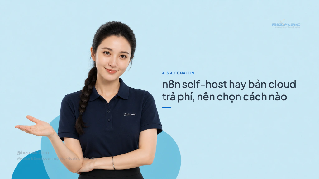 Minh hoạ cho bài n8n self-host hay bản cloud trả phí, nên chọn cách nào
