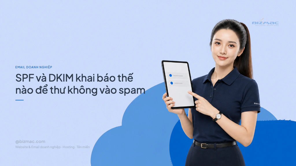 Minh hoạ cho bài SPF và DKIM khai báo thế nào để thư không vào spam