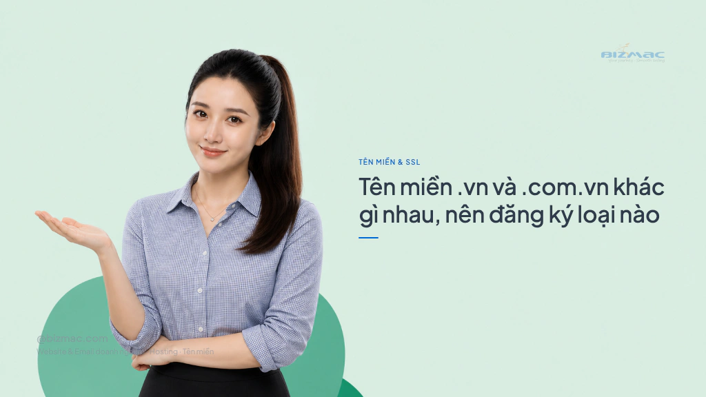 Minh hoạ cho bài Tên miền .vn và .com.vn khác gì nhau, nên đăng ký loại nào