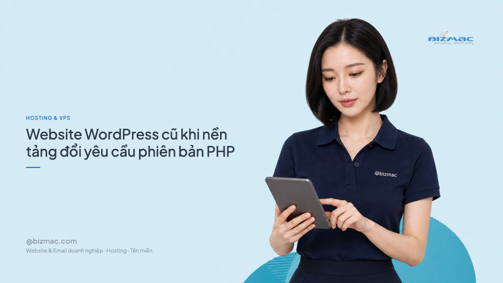 Website WordPress cũ khi nền tảng đổi yêu cầu phiên bản PHP